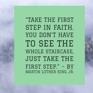 martin-luther-take-first-step-quote