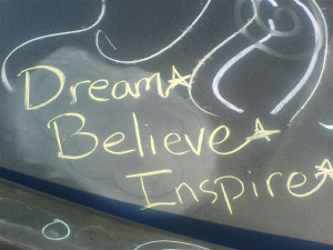 Dream-Believe-Inspire