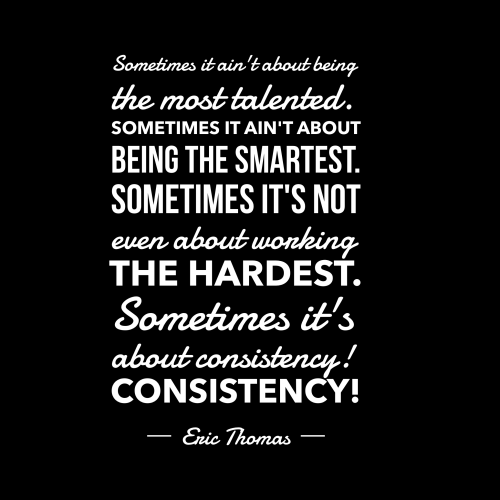 eric-thomas-consistency-quote